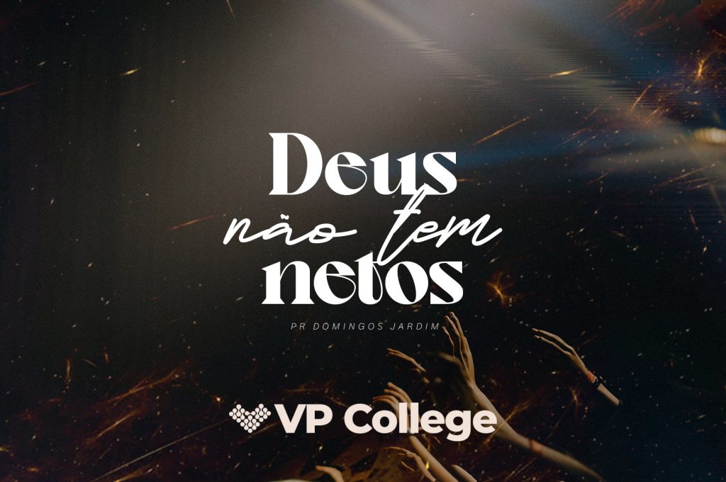 DEUS-NÃO-TEM-NETOS